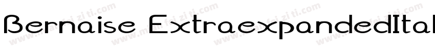 Bernaise ExtraexpandedItalic字体转换